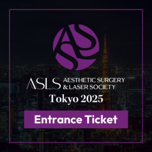 ASLS TOKYO 2025 Ticket