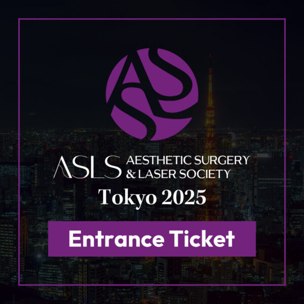 ASLS TOKYO 2025 Ticket